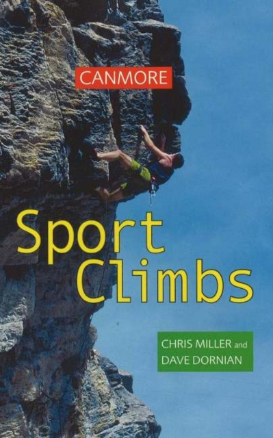 Canmore Sport Climbs, Paperback / softback Book