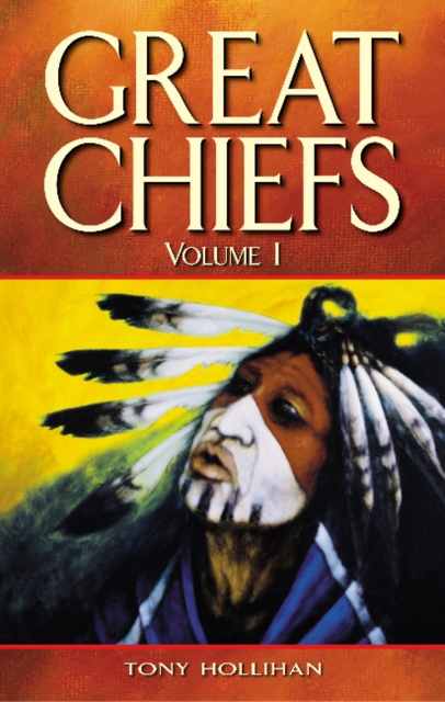 Great Chiefs : Volume I, Paperback / softback Book
