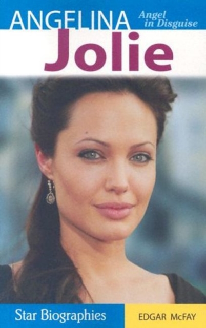 Angelina Jolie : Angel in Disguise, Paperback / softback Book