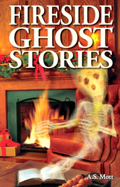 Fireside Ghost Stories, Paperback / softback Book