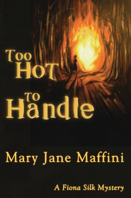 Too Hot to Handle : A Fiona Silk Mystery, Paperback / softback Book