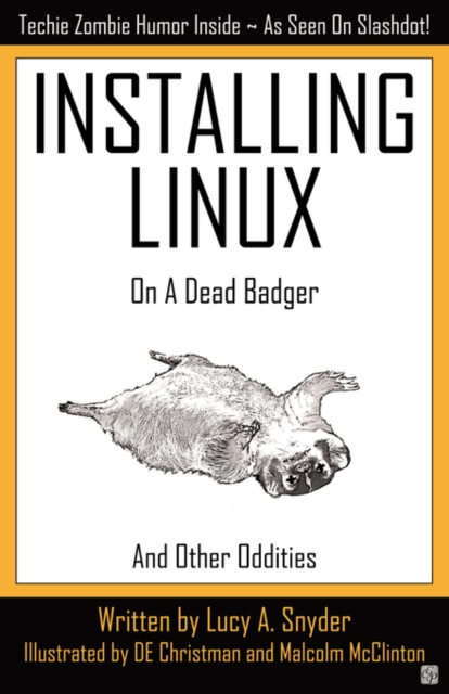 Installing Linux on a Dead Badger, Paperback / softback Book