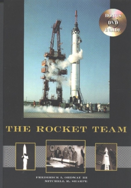 The Rocket Team, 2nd Edition, Hardback Book