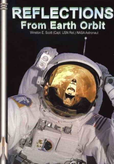 Reflections from Earth Orbit, Paperback / softback Book