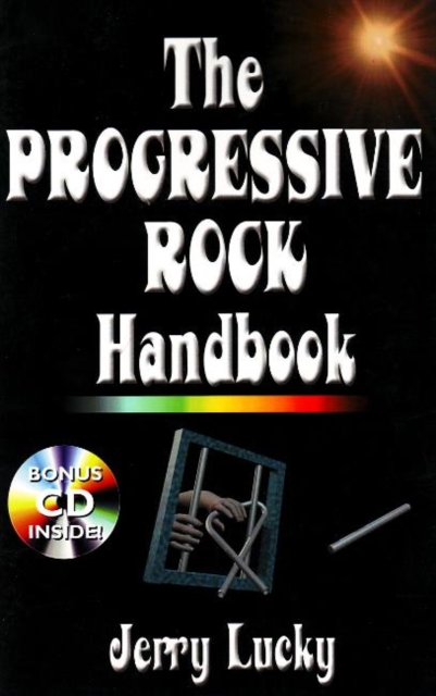 The Progressive Rock Handbook, Paperback / softback Book