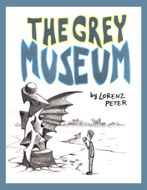 The Grey Museum, Paperback / softback Book