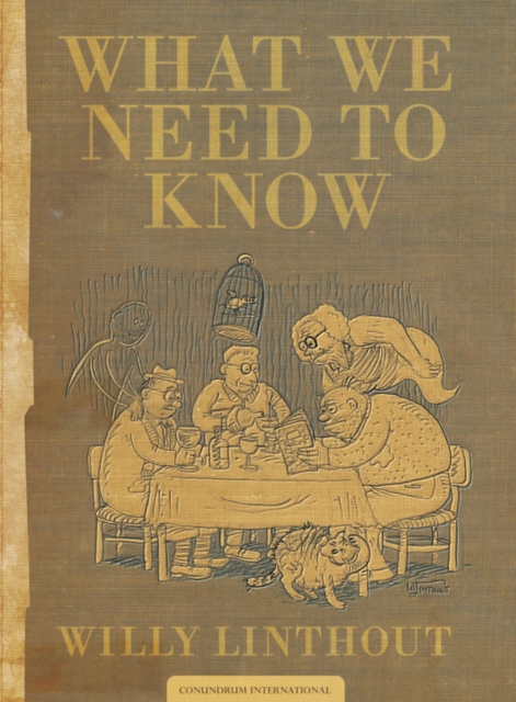 What We Need To Know, Hardback Book