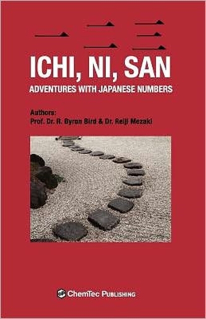 Ichi, Ni, San. Adventures with Japanese Numbers, Paperback / softback Book