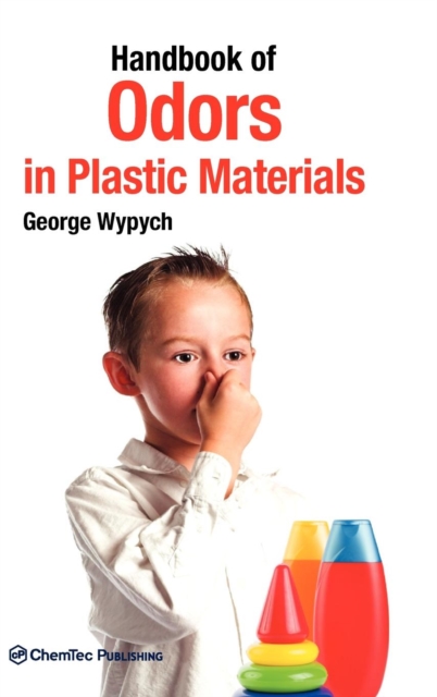 Handbook of Odors in Plastic Materials, Hardback Book