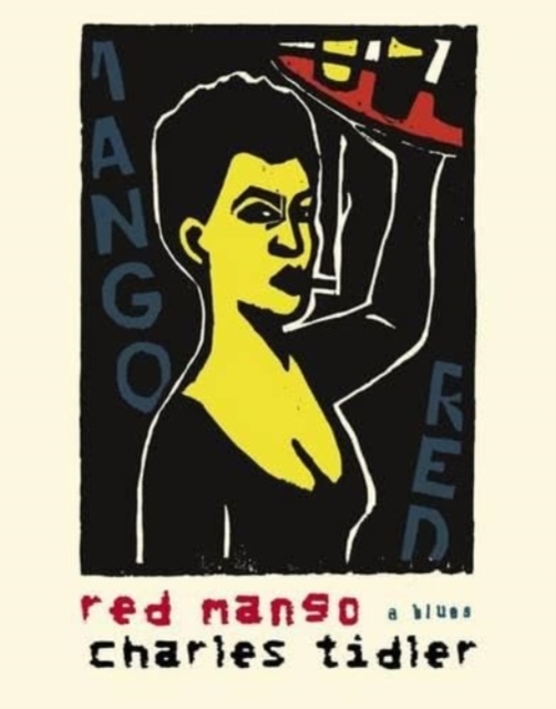 Red Mango : A Blues Monologue, Paperback / softback Book