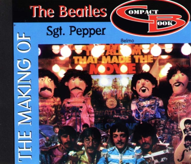 Making of the Beatles Sgt Pepper, Paperback / softback Book