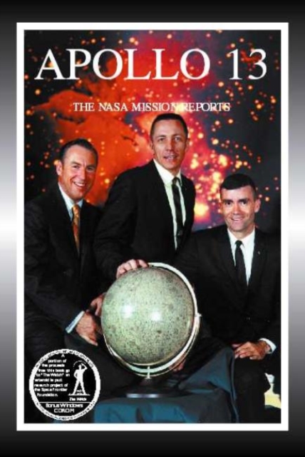 Apollo 13 : The NASA Mission Reports, Paperback / softback Book