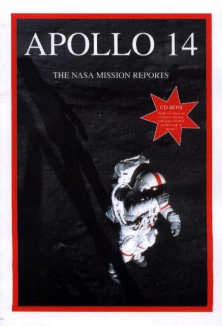 Apollo 14 : The NASA Mission Reports, Paperback / softback Book