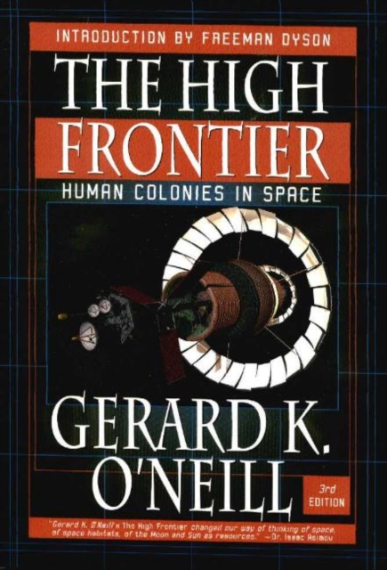 High Frontier : Human Colonies in Space, New Edition, Paperback / softback Book