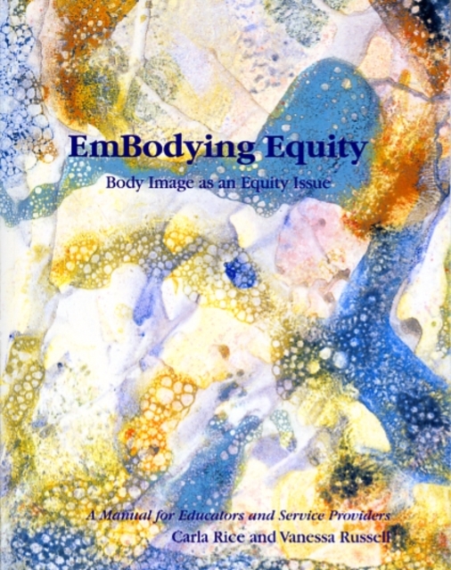 EmBodying Equity : Body Image as an Equity Issue, Paperback / softback Book