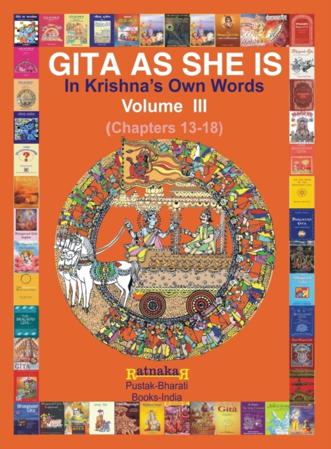 Gita as She Is, in Krishna's Own Words, Book III, Hardback Book