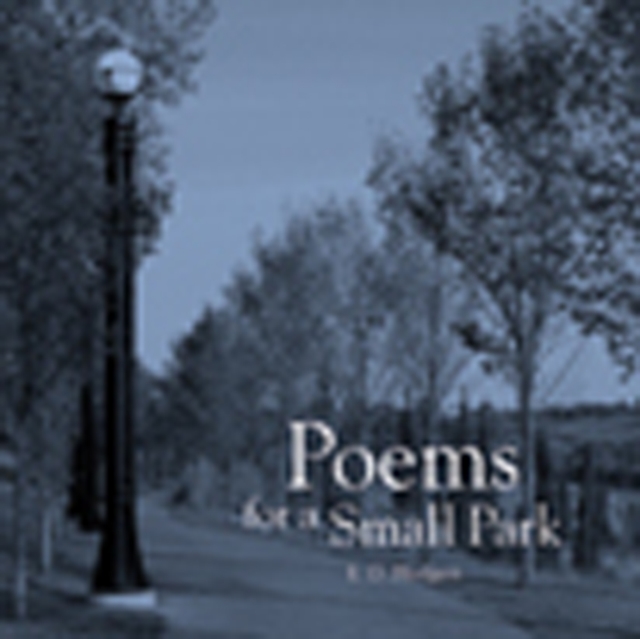 Poems for a Small Park, Paperback / softback Book