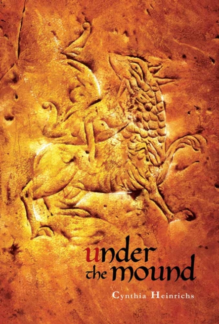 Under The Mound, Hardback Book