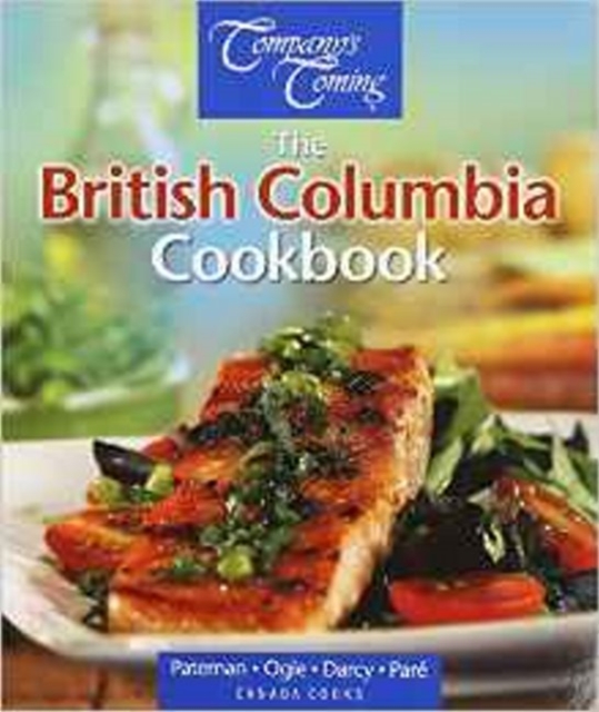 British Columbia Cookbook, The, Spiral bound Book