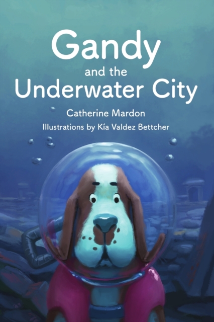 Gandy and the Underwater City, Paperback / softback Book