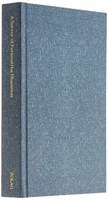 A Survey of Paramattha Dhammas, Hardback Book