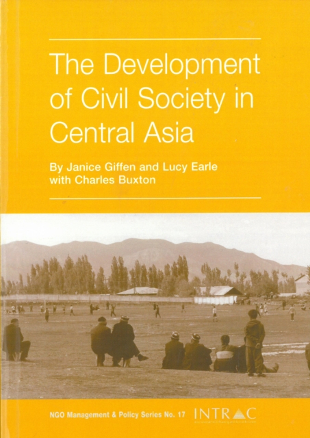 The Development of Civil Society in Central Asia, Paperback / softback Book