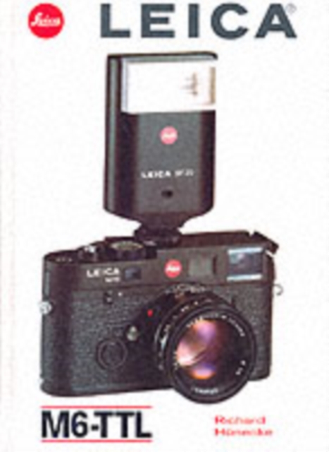 Leica M6-TTL, Hardback Book