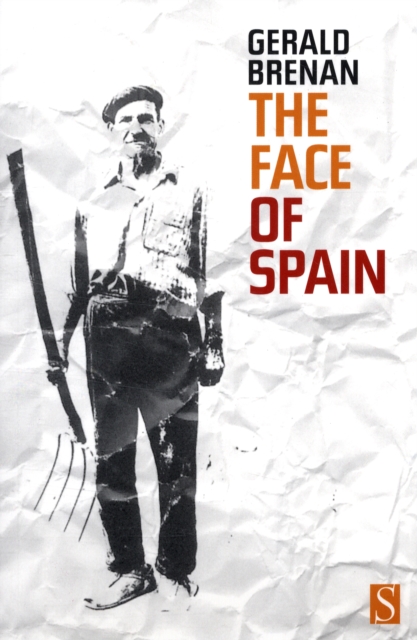 The Face of Spain, Paperback / softback Book