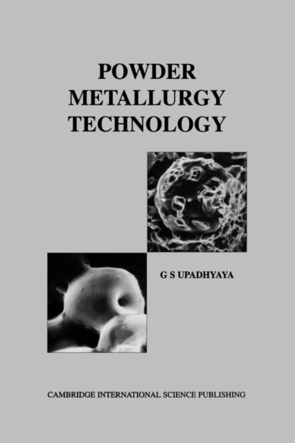 Powder Metallurgy Technology, Paperback Book