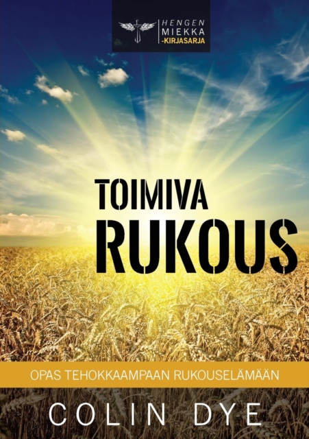 Toimiva Rukous, Paperback / softback Book