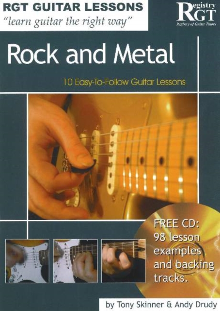 Rock and Metal : 10 Easy-to-Follow Guitar Lessons, Paperback / softback Book