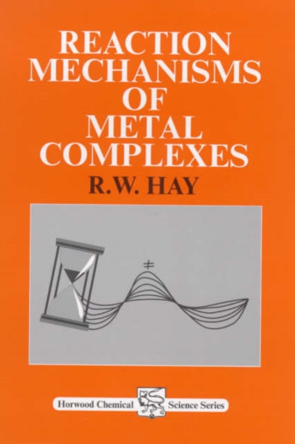 Reaction Mechanisms of Metal Complexes, Paperback / softback Book