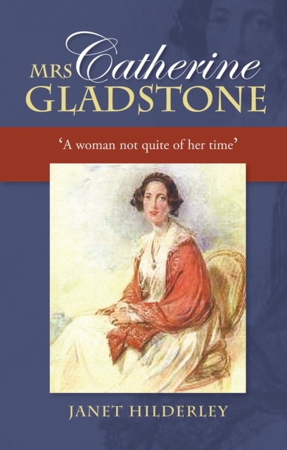 Mrs Catherine Gladstone, EPUB eBook
