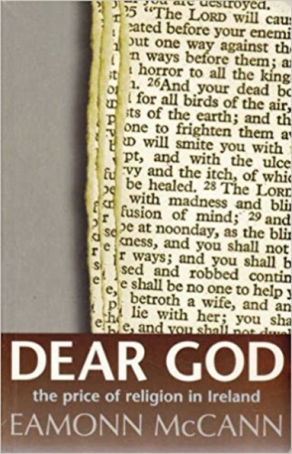 Dear God : The Price of Religion in Ireland, Paperback / softback Book