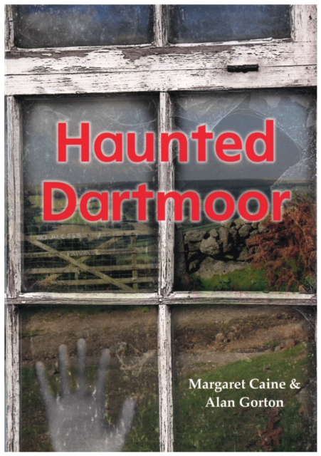Haunted Dartmoor, Paperback / softback Book