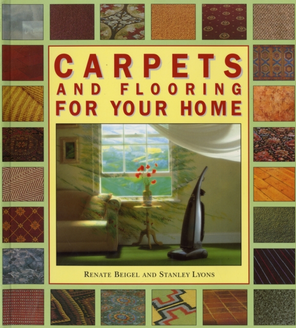 Carpets and Flooring for Your Home, Paperback Book