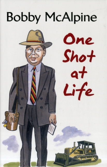 One Shot at Life, Hardback Book