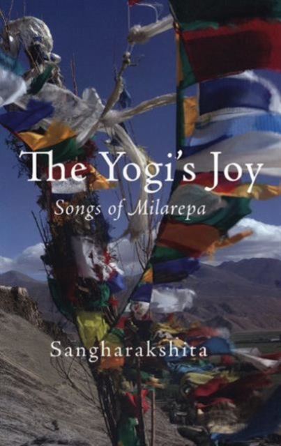 The Yogi's Joy : Three Songs of Milarepa, Paperback / softback Book