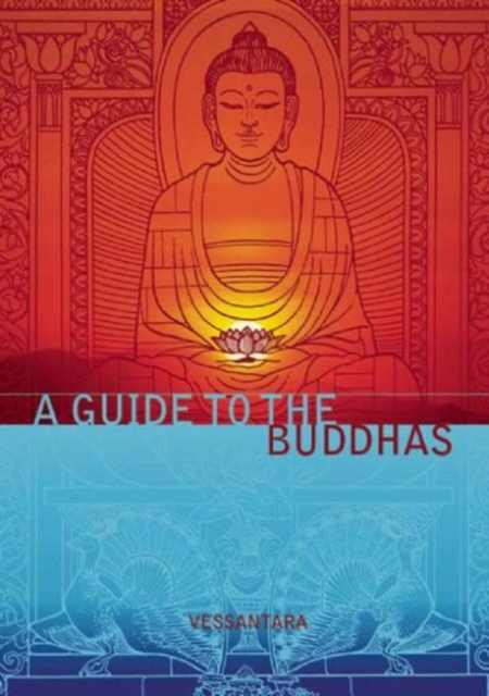 A Guide to the Buddhas, Paperback / softback Book