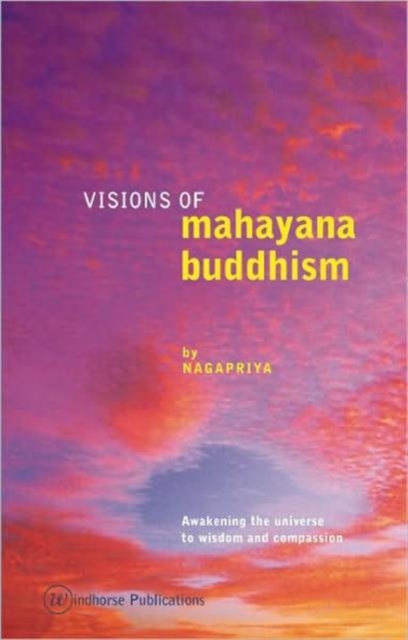 Visions of Mahayana Buddhism, Paperback / softback Book