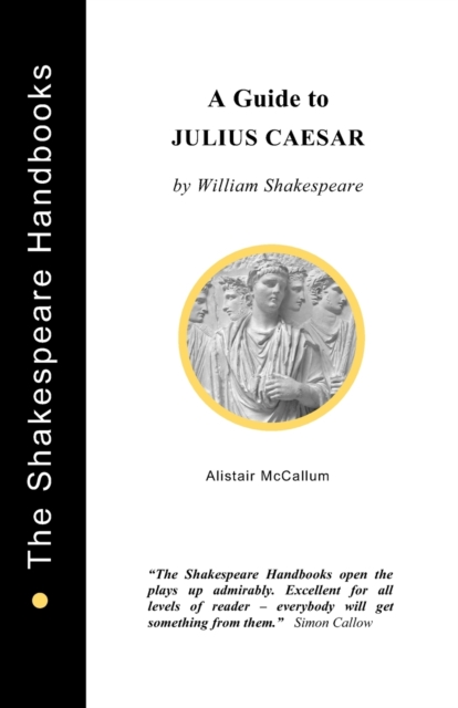 Julius Caesar: A Guide, Paperback / softback Book