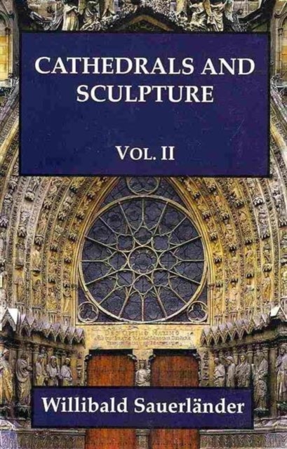 Cathedrals and Sculptures, Volume II, Hardback Book