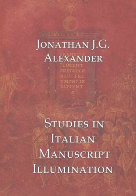 Studies in Italian Manuscript Illumination, Hardback Book