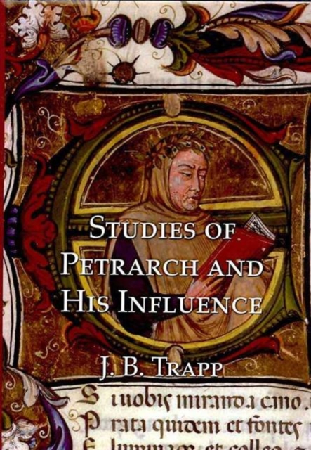 Studies of Petrarch and His Influence, Hardback Book