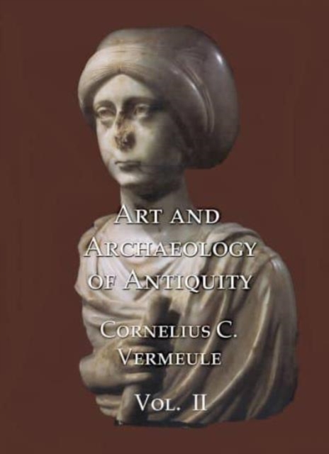 Art and Archaeology of Antiquity Volume II, Paperback / softback Book