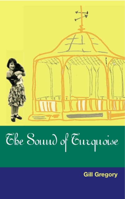 The Sound Of Turquoise, Paperback / softback Book