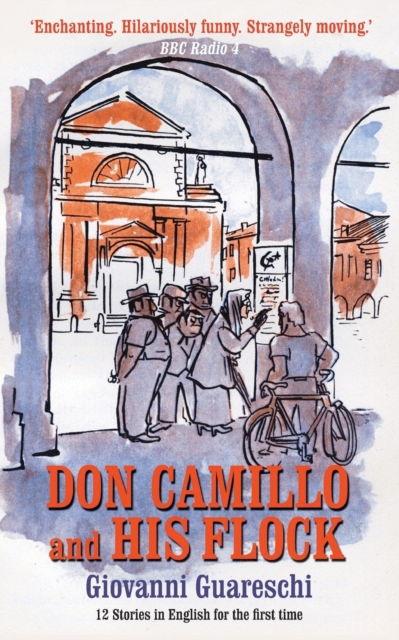 Don Camillo & His Flock : No. 2 in the Don Camillo Series, Paperback / softback Book