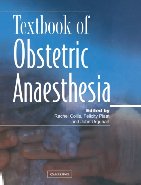 Textbook of Obstetric Anaesthesia, Hardback Book