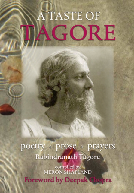 A Taste of Tagore : Poetry, Prose and Prayers, Paperback / softback Book
