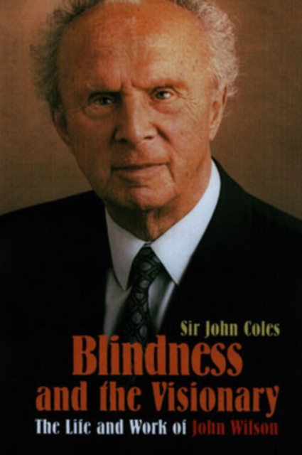 Blindness and the Visionary : The Life and Work of John Wilson, Multiple-component retail product Book